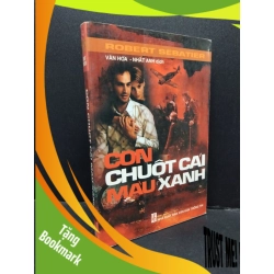 (TẶNG BOOKMARK) Con chuột cái màu xanh Robert Sebatier mới 80% bẩn bìa, ố nhẹ, có chữ ở trang đầu, có dấu mộc, tróc gáy nhẹ 2005 RBK.ASB3010