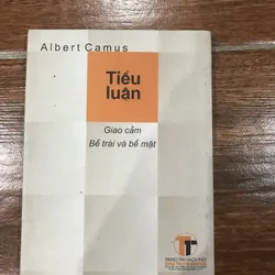 Tiểu luận Giao cảm Bề trái và bề mặt - Albert Camus (6) 570574