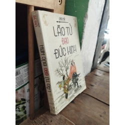 Đạo đức kinh - Lão Tử (PHAN QUANG SÁNG dịch ) 140095