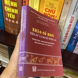 KHẢO CỔ HỌC TIỀN SỬ VÀ SƠ SỞ SƠN LA (XB 2003) 543656