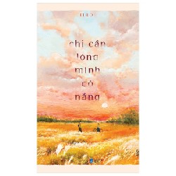 Chỉ Cần Lòng Mình Có Nắng - HIRO t 194759