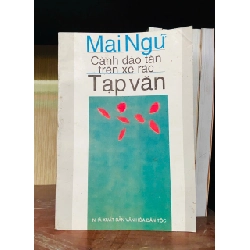 (Sách cũ SCGR) Cành đào tàn trên xe rác - Mai Ngữ Văn học Việt Nam VAVO2702 Blogmeo090426