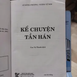 sách: Kể chuyện Tần Hán -  Lê Đông Phương – Vương Tử Kim (A1) 570334