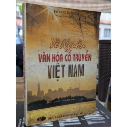 VỀ NGUỒN VĂN HOÁ CỔ TRUYỀN VIỆT NAM - ĐÔNG PHONG