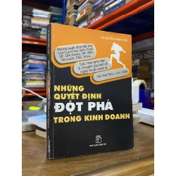 Những quyết định đột phá trong kịnh doanh - Lê Nguyễn Minh Thọ