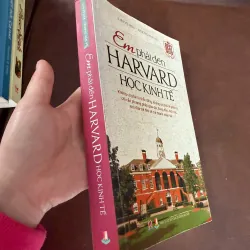 Em Phải Đến Harvard Học Kinh Tế | Sách Giáo Dục – Định Hướng Thành Công Cho Trẻ 974006