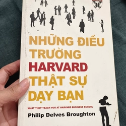 Những điều trường Harvard thật sự dạy bạn