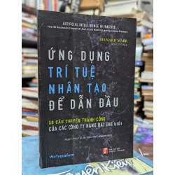 Ứng dụng trí tuệ nhân tạo để dẫn đầu - Bernard Marr & Matt Ward 184851