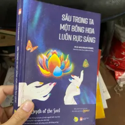 Sách sâu trong ta một bông hoa luôn rực sáng