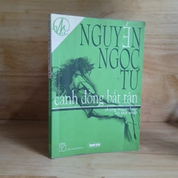 Cánh Đồng Bất Tận - Nguyễn Ngọc Tư