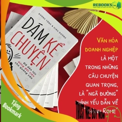 (TẶNG BOOKMARK) Dám Kể Chuyện - Dương Tống & Giàu Dương - MARKETING KINH DOANH