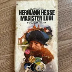 Magister Ludi (The Glass Bead Game) - Hermann Hesse