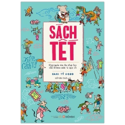 Sách Tết Canh Tý 2020 - Hợp Tuyển Văn Thơ Nhạc Họa Chủ Đề Mùa Xuân Và Ngày Tết - Hồ Anh Thái 290031