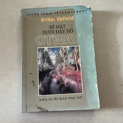 Bí mật dưới đáy hồ Otway - Arthur Upfield - 1998s