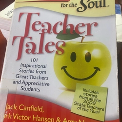 Chicken Soup for the Soup - Teacher Tales