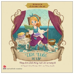 Tôn Trọng Giới Tính - Cổ Tích Bình Đẳng Giới - Lem Luốc Tự Lập - Nàng Lem Luốc Không Muốn Làm Vợ Hoàng Tử - Thông Nguyễn, Nguyễn Công Khương (Mới 100%) Kiến thức, kỹ năng sống cho trẻ, NXB Kim Đồng - SÁCH ĐẠI HỌC