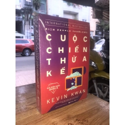 Cuộc chiến thừa kế - Kevin Kwan