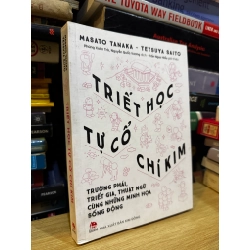 Triết học tự cổ chí kim - Masato Tanaka, Tetsuya Saito