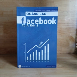 Quảng Cáo FACEBOOK Từ A - Z