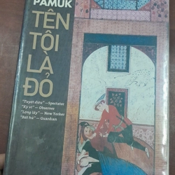 TÊN TÔI LÀ ĐỎ - ORHAN PAMUK 284619