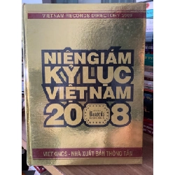 Niên giám kỷ lục Việt Nam 2008-NXB Thông Tấn