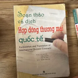 Soạn thảo và dịch Hợp đồng thương mại quốc yế