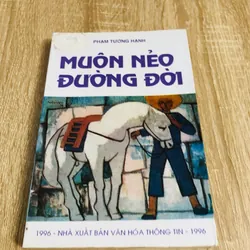 MUÔN NẺO ĐƯỜNG ĐỜI