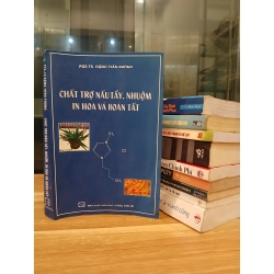 Chất Trợ Nấu Tẩy, Nhuộm, In Hoa và Hoàn Tất - PGS.TS. Đặng Trần Phòng 548323