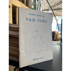 Vào Thiền - Doãn Quốc Sỹ (sách in kéo lụa)