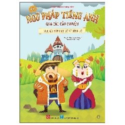 Bộ Học Ngữ Pháp Tiếng Anh Qua Các Câu Chuyện - Tập 2 - Cách Kết Hợp Danh Từ Và Động Từ (2025) - TS Lubna Alsagoff