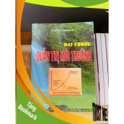 (TẶNG BOOKMARK) Đại cương Quản trị môi trường - GIÁO TRÌNH, CHUYÊN MÔN - Văn võ - RBK3110-148