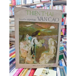 THIÊN THAI - VĂN CAO