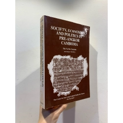 Society, Economics, and Politics in Pre-Angkor Cambodia (7th-8th Centuries) - Michael Vickery