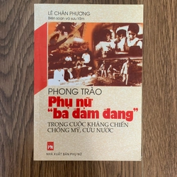 Sách phong trào phụ nữ" ba đảm đang" trong cuộc kháng chiến chống mỹ cứu nước