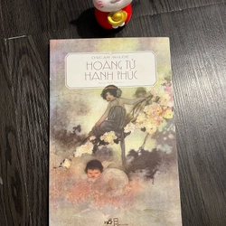 Hoàng Tử Hạnh Phúc - Oscar Wilde 279566