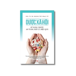Dược xã hội - Hoàng Thy Nhạc Vũ Vanvosach