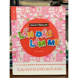 Lần đầu làm mẹ – Masato Takeuchi