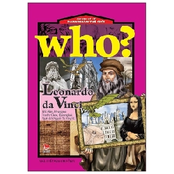 Who? Chuyện Kể Về Danh Nhân Thế Giới - Leonardo Da Vinci - Choe Byeongkuk, Ahn Hyungmo ASB.PO Oreka-Blogmeo120125