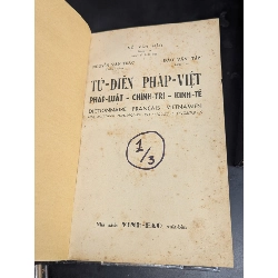 Từ điển pháp việt - Vũ Văn Mẫu & Nguyễn Văn Trác & Đào Văn Tập bộ 3 cuốn ( cuốn 1 có chữ ký của tác giả Vũ Văn Mẫu ) 121475