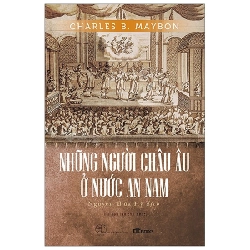 Những Người Châu Âu Ở Nước An Nam - Charles B. Maybon ASB.PO Oreka Blogmeo 230225
