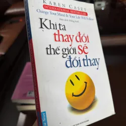 Khi Ta Thay Đổi, Thế Giới Sẽ Đổi Thay 972890