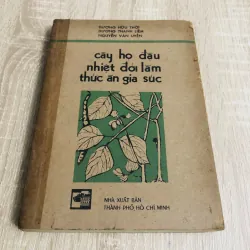 CÂY HỌ ĐẬU NHIỆT ĐỚI LÀM THỨC ĂN GIA SÚC  956873