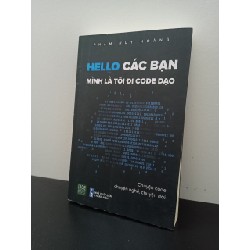 Hello Các Bạn, Mình Là Tôi Đi Code Dạo - Phạm Huy Hoàng New 100% ASB2703