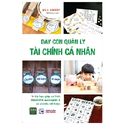 Dạy Con Quản Lý Tài Chính Cá Nhân - Will Rainey 210968