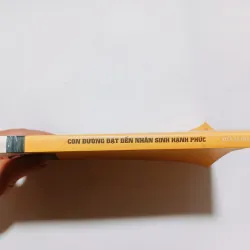 Con Đường Đạt Đến Nhân Sinh Hạnh Phúc Tập 2 - TS Thái Lễ Húc 800974