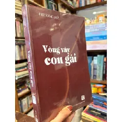 Vòng vây con gái - Phương Hà