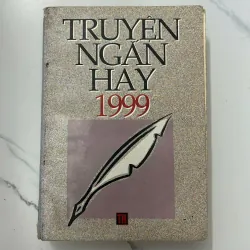 Truyện ngắn hay 1999 - Nhiều tác giả