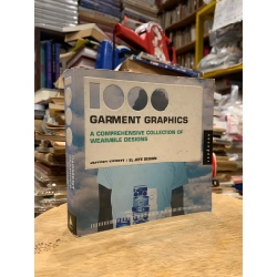 1000 GARMENT GRAPHICS: A COMPREHENSIVE COLLECTION OF WEARABLE DESIGNS - Jeffrey El Jefe Design