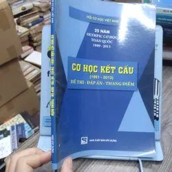 Sách: Cơ học kết cấu (1991 - 2013) Đề thi, đáp án, thang điểm (KT) 738445