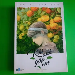 Khi anh gặp em 🌻